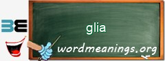 WordMeaning blackboard for glia